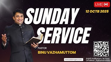 🔴LIVE  SUNDAY SERVICE| 12 OCTB 2025| PR.BINU VAZHAMUTTOM | ELOHIM GWC