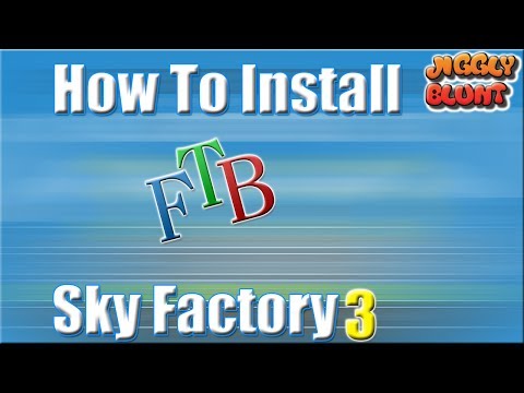 How To Install Sky Factory 3 Minecraft | FTB SF3 1.10.2