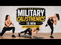 15-Minute Military Calisthenics Workout Intermediate Level