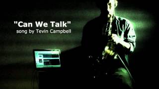 "Can We Talk" song by Tevin Campbell - Sax Instrumental by Purwanto Nugroho chords