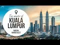Kuala Lumpur, Malaysia world cities wonders