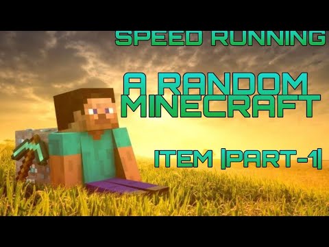 Speed running a random minecraft item |PART 1| - YouTube