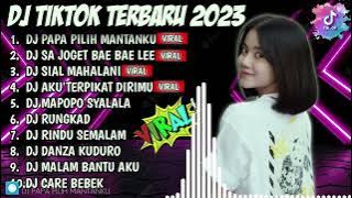 DJ TIK TOK TERBARU 2023 - DJ PAPA PILIH MANTANKU - FULL ALBUM VIRAL