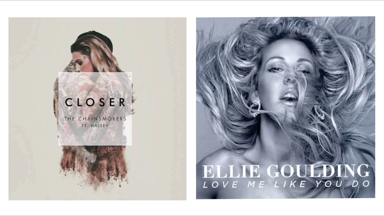 The Chainsmokers vs Ellie Goulding - Closer vs Love me like you do ( Mash-Up )