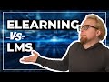 What is the difference between an elearning platform and an lms