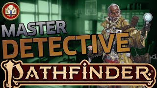 How to Play an Investigator in Pathfinder 2e