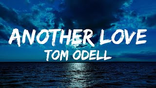 Tom Odell - Another love (lyrical)