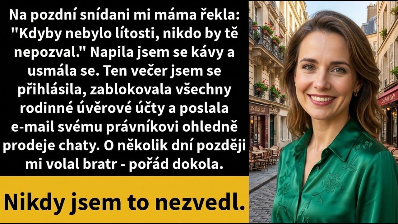 Matka se na mě usmála tím sladkým, jedovatým úsměvem a u rodinného brunchu v luxusní restauraci pronesla větu, která rozbila poslední zbytky mé trpělivosti: „Máš štěstí, že tě vůbec bereme mezi...