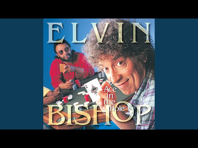 Elvin Bishop - Blue Flame