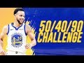 50/40/90 CHALLENGE!