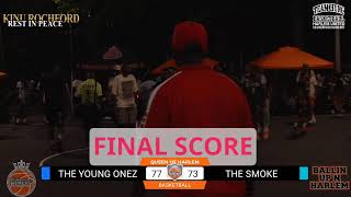 ALL THE SMOKE VS THE YOUNG ONEZ QUEEN OF HARLEM BASKETBALL