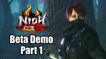 NIOH 2 Gameplay Walkthrough Part 1 Beta Demo PS4 PRO - No Commentary