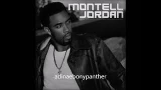 Montell Jordan/ You must have been