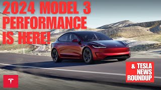 NEW Model 3 Performance and Tesla News Roundup