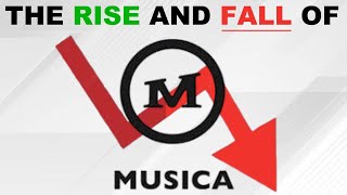 The Rise and Brutal Downfall of Musica