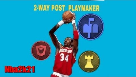 2-Way Post Playmaker Nba2k21