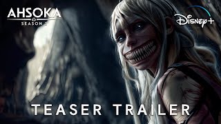 Ahsoka Season 2 - Teaser Trailer Star Wars Anakin, Thrawn & Mortis Gods 2026