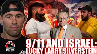 9/11, Israel, and Lucky Larry Silverstein - Jake Shields Reacts to Dan Bilzerian Debate