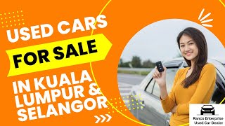 Used Cars For Sale In Kuala Lumpur & Selangor - Best Used Cars In Kl & Selangor
