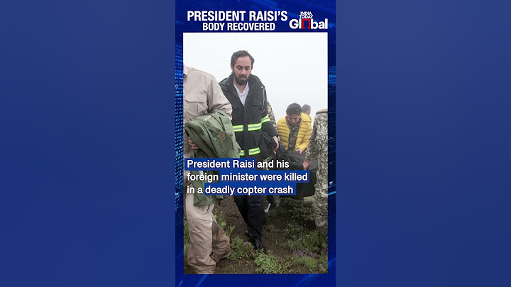 BODY OF IRAN’S PRESIDENT RECOVERED  #short