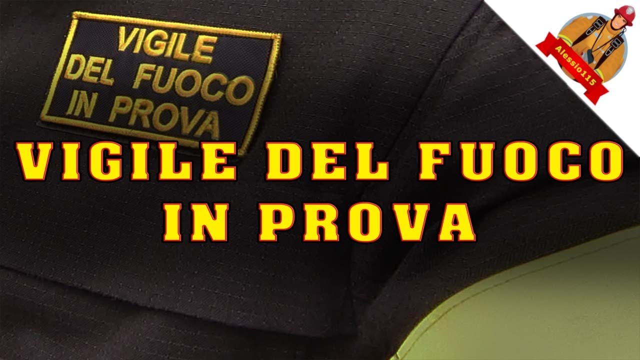 Vigile del Fuoco in Prova + Esami Finali - #115Stories