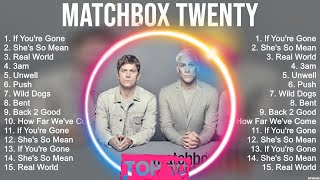 Matchbox Twenty Greatest Hits ~ Best Songs Music Hits Collection  Top 10 Pop Artists of All Time