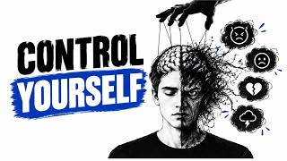How to Control Your Emotions Before They Control You