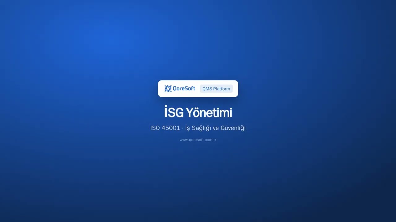 İSG (ISO 45001) — tanıtım videosu