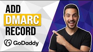 How To Add DMARC Record In GoDaddy (Easy Guide)