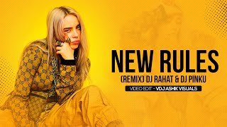 New Rules (Remix) DJ Rahat & DJ Pinku | Dua Lipa | English Songs | VDJ Ashik Visuals