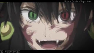 「AMV」Superhero「Owari no Seraph」