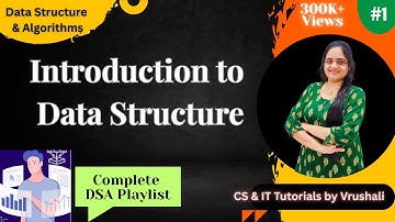 DSA 1 : Introduction to Data Structures | Learn the Basics Fast  | DSA Full Course