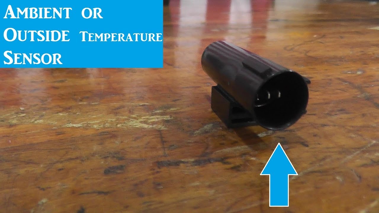 Ambient Temperature Sensor Testing and Replacement | No AC Help