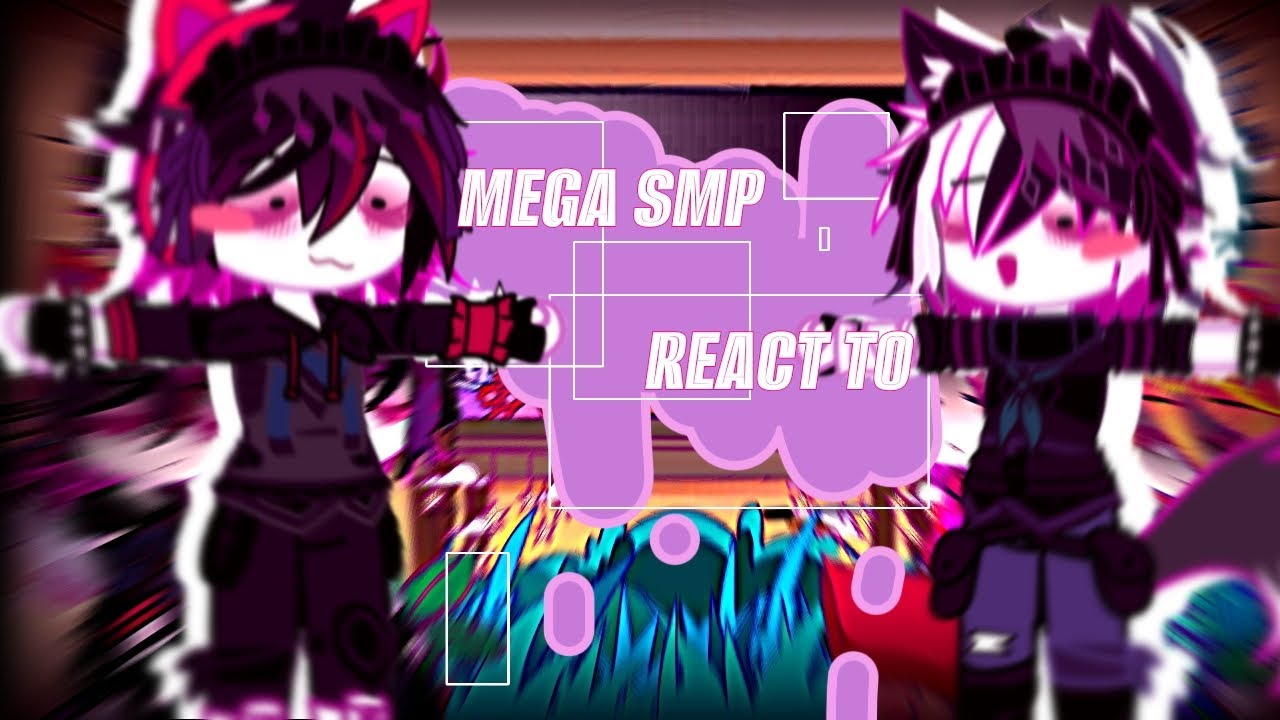 Mega SMP react to ... || Mega smp|| Short like me||