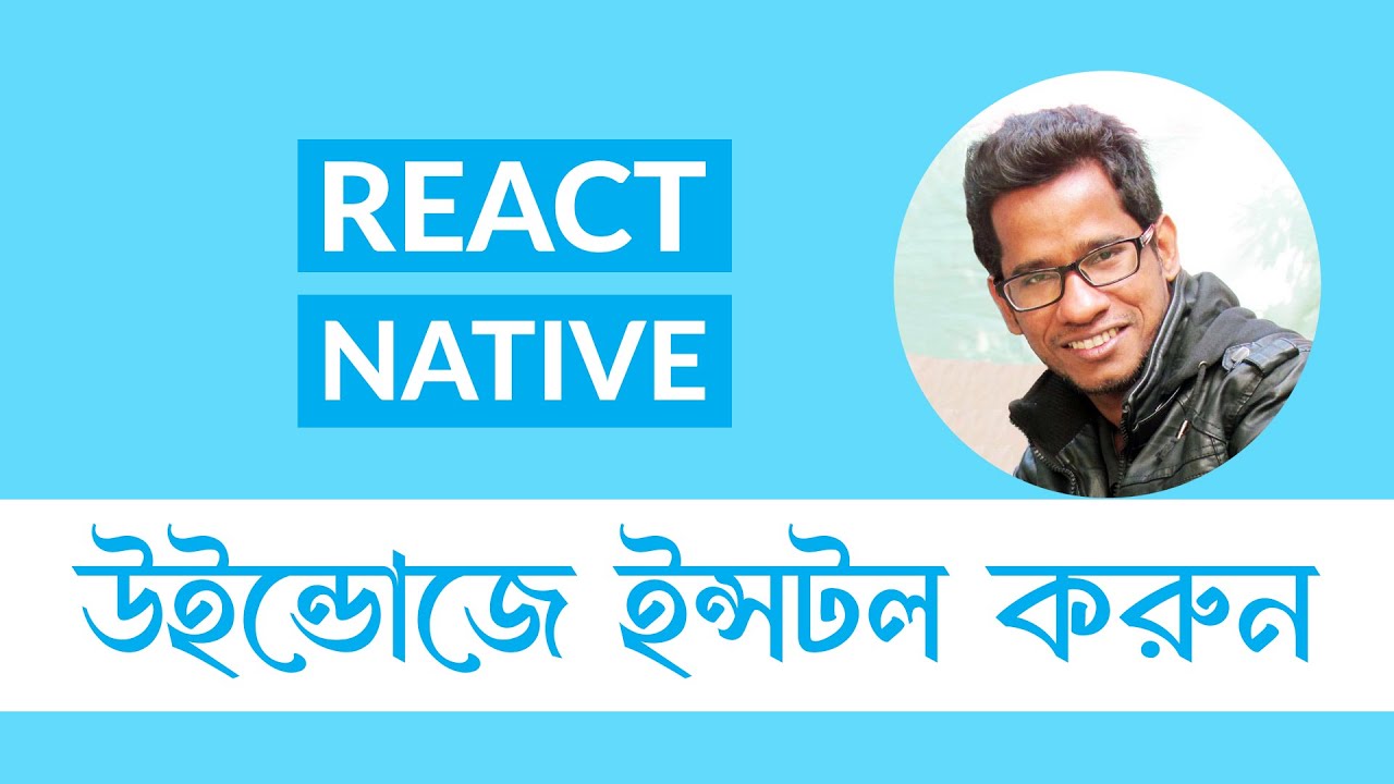 How To Install React Native On Windows 10 how-to-install-react-native-on-windows-10