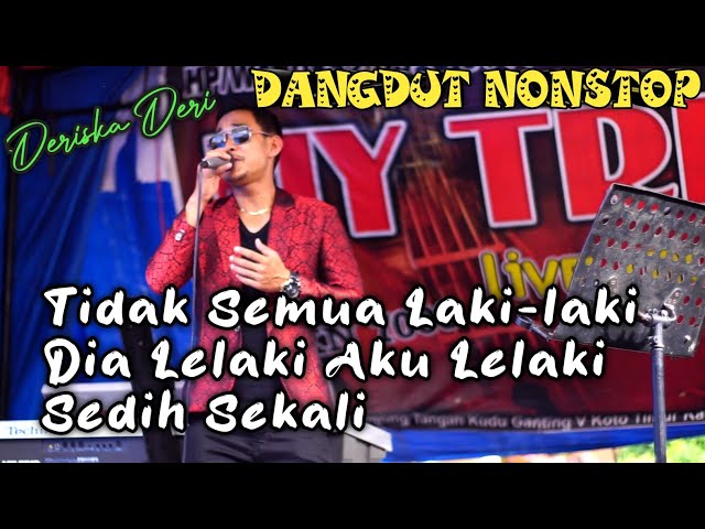 DANGDUT NONSTOP ORGEN TUNGGAL - DERISKA DERI - MY TRIP MUSIK class=