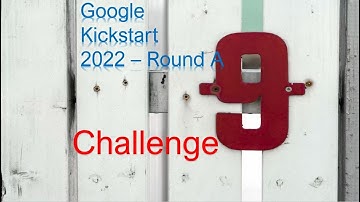 Python solution: Google kickstart- 2022 Round A - Challenge Nine