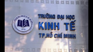 Nhận xét Trường Đại Học Kinh tế TP. HCM qua góc nhìn của sinh viên