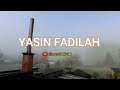 Surat Yasin Fadilah 