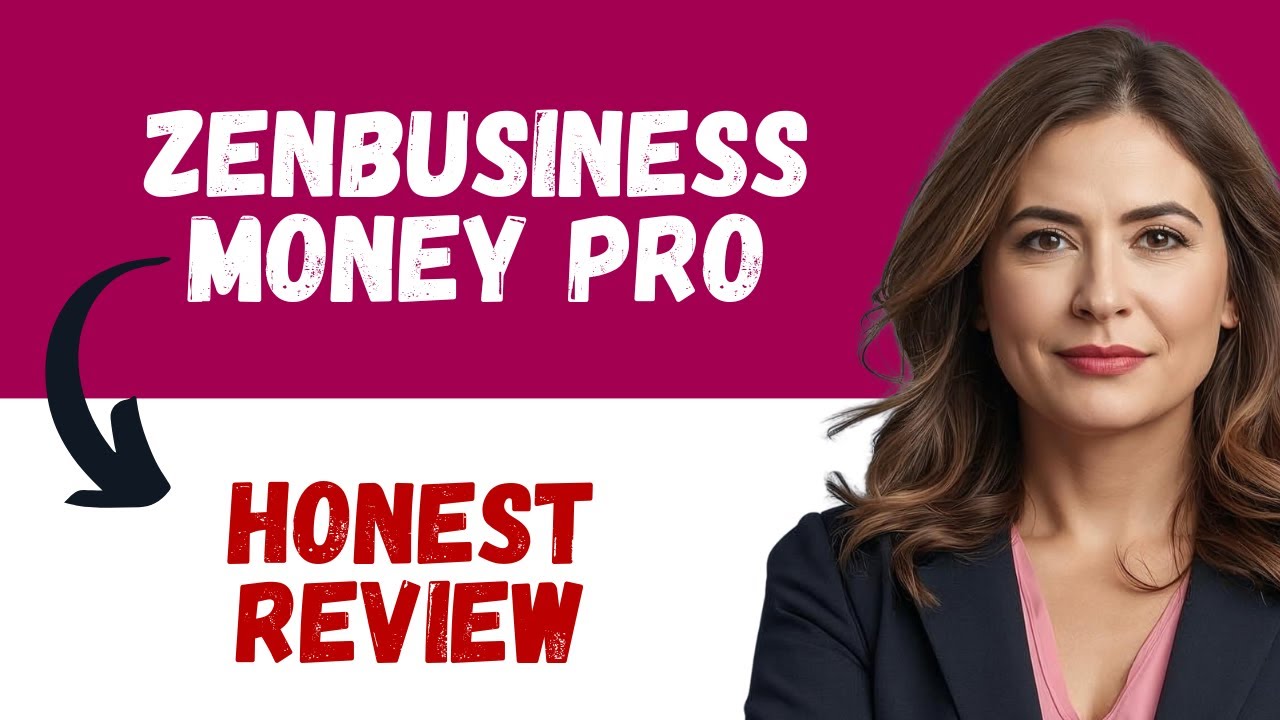 Honest Review of ZenBusiness Money Pro | ZenBusiness Money Pro Review | ZenBusiness Money Accounting