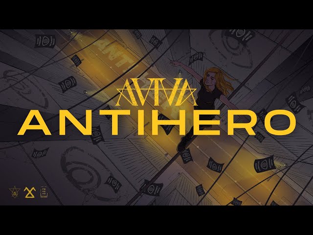 AViVA - ANTIHERO (OFFICIAL) class=