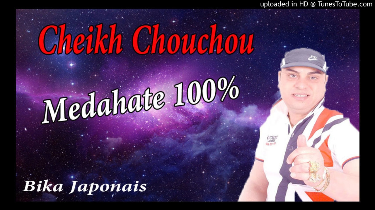 TÉLÉCHARGER MUSIC CHEB CHOUCHOU
