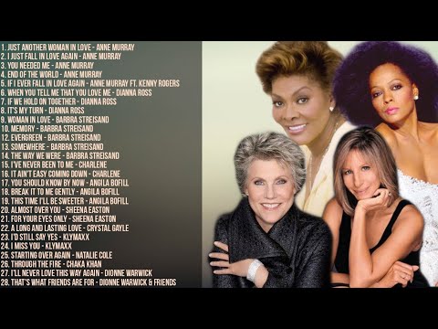The Best of Anne Murray, Barbra Streisand, Diana Ross, Dionne Warwick & More | Non-Stop Playlist