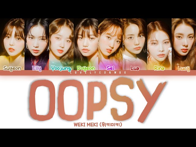 Weki Meki (위키미키) – OOPSY Lyrics (Color Coded Han/Rom/Eng) class=