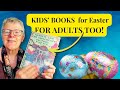 Five Timeless Children's Books Worth Revisiting This Easter
