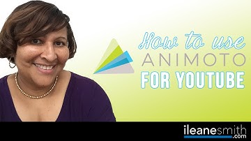 How to Use Animoto to Make Exciting YouTube Videos and Intros