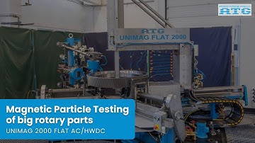 Magnetic Particle Testing of big rotary parts  (UNIMAG 2000 FLAT AC/HWDC)