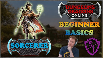 DDO Beginner Basics ~ The Sorcerer