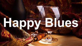 Happy Blues - Positive Blues and Rock Music for Good Mood