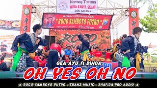 LAGU JARANAN VIRAL ‼️ OH YES OH NO (Pacarku Seng Ayu Dewe Guwedi S*S* Ne) ROGO SAMBOYO PUTRO.